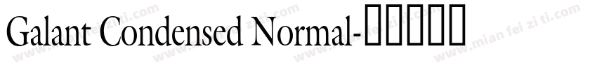 Galant Condensed Normal字体转换